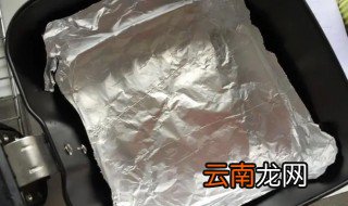 空气炸锅要用锡纸有正反面吗 空气炸锅内要放锡纸吗