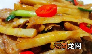 干竹笋炒肉怎么做好吃 干竹笋炒肉怎么炒