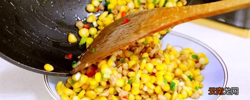 肉末玉米怎么炒好吃