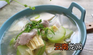 瓠子汤怎么做好吃 怎么做瓠子汤