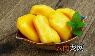 菠萝蜜太熟了会怎么样 如果菠萝蜜比较熟怎么样