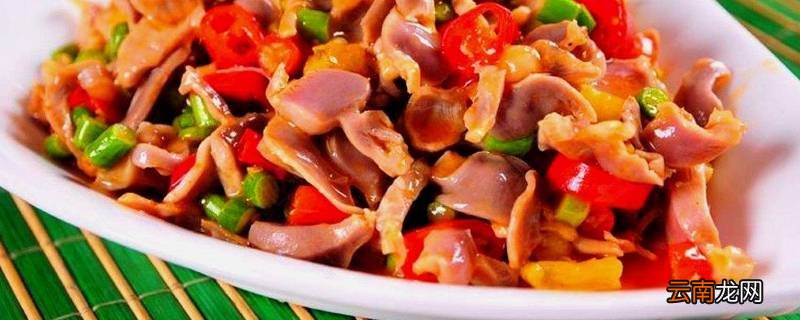 鸡胗怎么炒才不那么硬