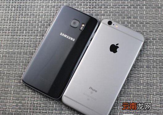 三星S7 edge和iPhone6S哪个好 三星s7edge和苹果6s区别对比