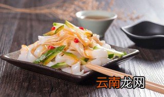 制作凉皮方法 家常凉皮的简单制作方法分享