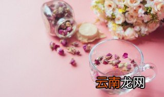 制作花茶的方法 制作玫瑰花茶的方法