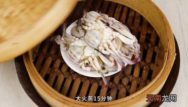 梭子蟹要蒸多久才能蒸熟 梭子蟹要蒸多久